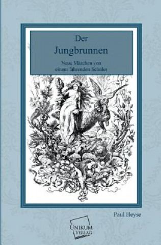 Książka Jungbrunnen Paul Heyse