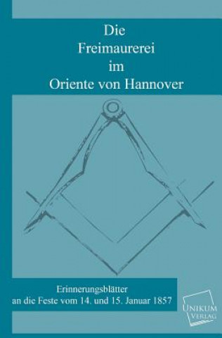 Książka Freimaurerei Im Oriente Von Hannover Anonymus