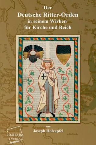 Carte Deutsche Ritter-Orden Joseph Holzapfel