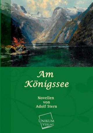 Βιβλίο Am Konigssee Adolf Stern