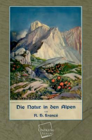 Book Natur in Den Alpen Raoul H. France