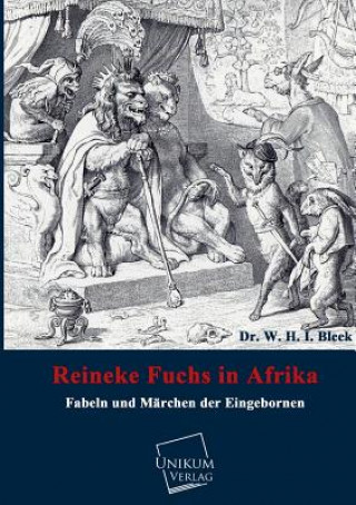 Buch Reineke Fuchs in Afrika W. H. I. Bleek