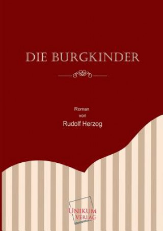 Kniha Burgkinder Rudolf Herzog