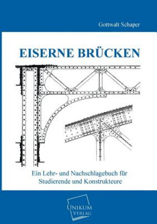 Książka Eiserne Brucken Gottwalt Schaper