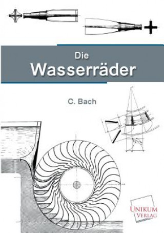 Kniha Wasserrader Carl Bach