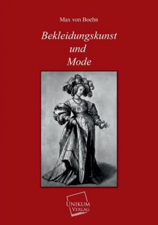 Buch Bekleidungskunst Und Mode Max von Boehn