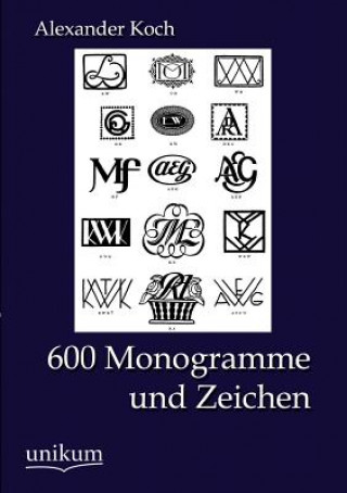 Carte 600 Monogramme und Zeichen Alexander Koch