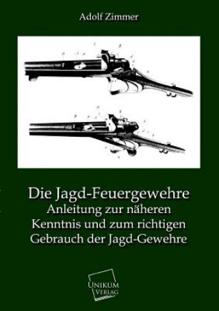 Книга Jagd-Feuergewehre Adolf Zimmer