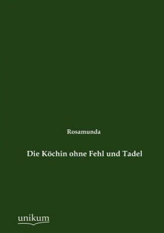 Kniha Koechin ohne Fehl und Tadel osamunda