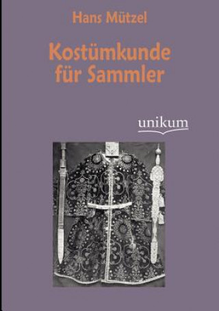 Kniha Kost Mkunde Fur Sammler Hans Mützel