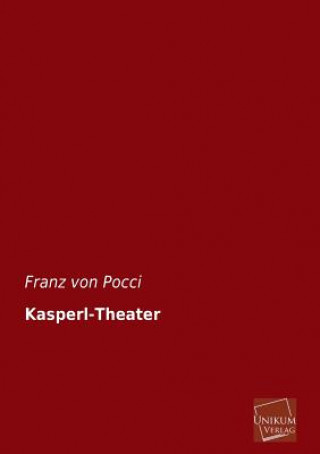 Книга Kasperl-Theater Franz Von Pocci