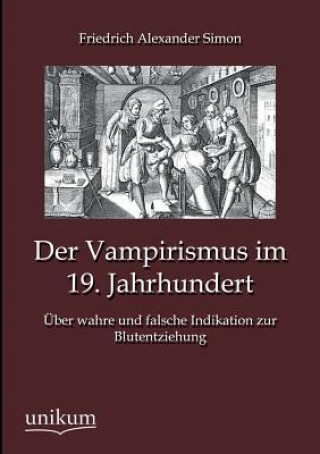 Carte Vampirismus im 19. Jahrhundert Friedrich Alexander Simon