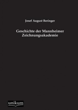 Carte Geschichte der Mannheimer Zeichnungsakademie Josef A. Beringer