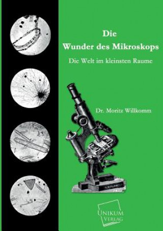 Carte Wunder Des Mikroskops Moritz Willkomm
