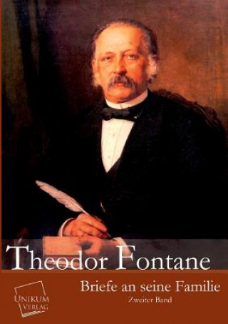 Carte Briefe an Seine Familie Theodor Fontane