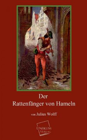 Carte Rattenfanger Von Hameln Julius Wolff