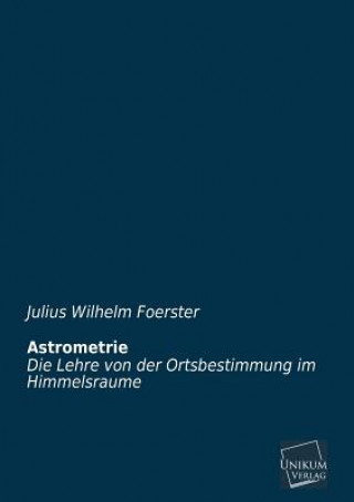 Carte Astrometrie Julius W. Foerster