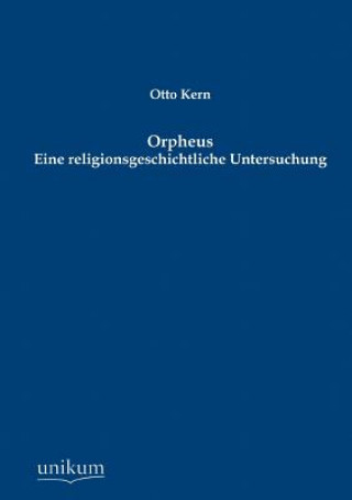 Knjiga Orpheus Otto Kern