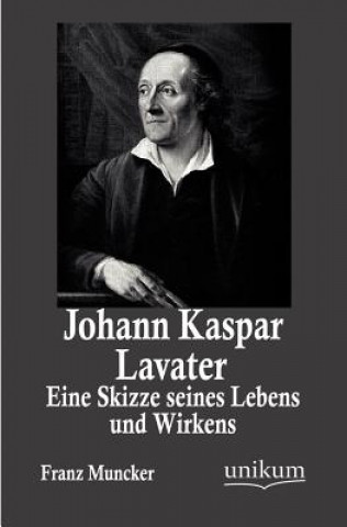 Carte Johann Kaspar Lavater Franz Muncker