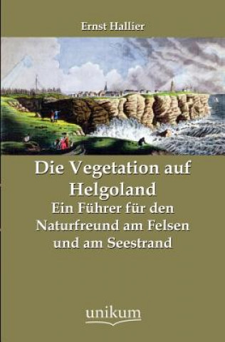 Carte Vegetation auf Helgoland Ernst Hallier