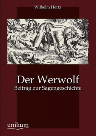 Könyv Werwolf Wilhelm Hertz