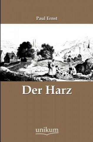 Libro Harz Paul Ernst