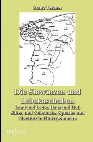 Kniha Slowinzen und Lebakaschuben Franz Tetzner