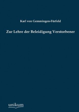 Книга Zur Lehre der Beleidigung Verstorbener Karl von Gemmingen-Fürfeld