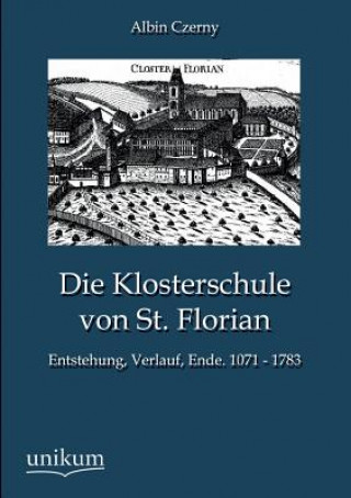 Kniha Klosterschule von St. Florian Albin Czerny