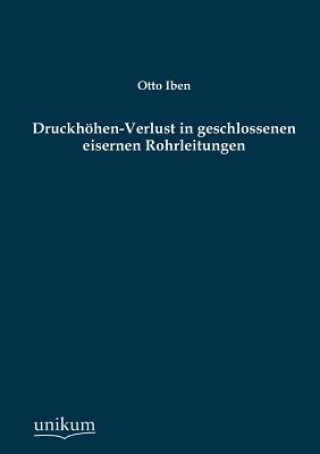 Carte Druckhohen-Verlust in Geschlossenen Eisernen Rohrleitungen Otto Iben