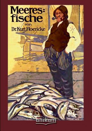 Könyv Meeresfische Kurt Floericke