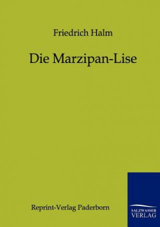 Carte Marzipan-Lise Friedrich Halm