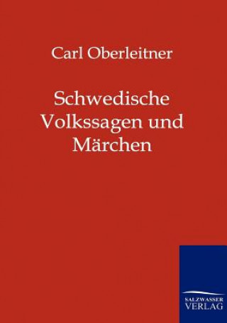 Książka Schwedische Volkssagen und Marchen Carl Oberleitner