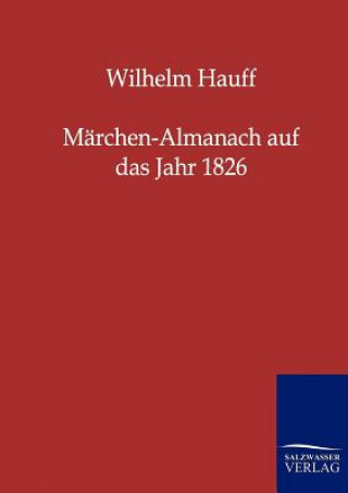 Livre Marchen-Almanach auf das Jahr 1826 Wilhelm Hauff