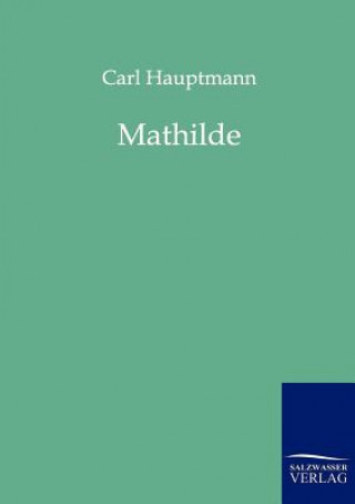 Książka Mathilde Carl Hauptmann