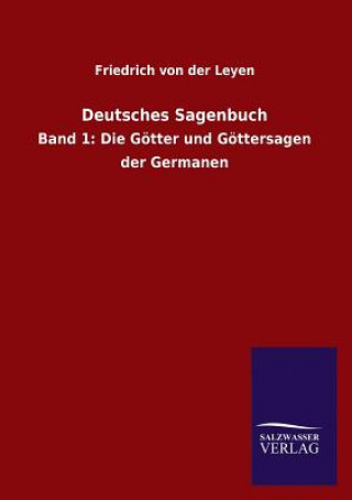 Knjiga Deutsches Sagenbuch Friedrich von der Leyen