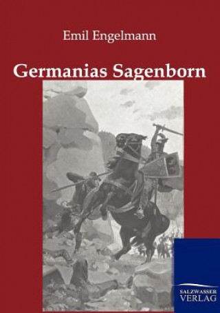 Książka Germanias Sagenborn Emil Engelmann