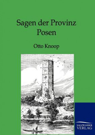 Książka Sagen der Provinz Posen Otto Knoop