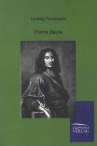 Libro Pierre Bayle Ludwig Feuerbach