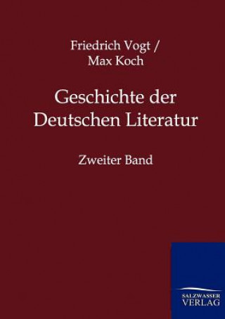 Buch Geschichte der Deutschen Literatur Friedrich Vogt