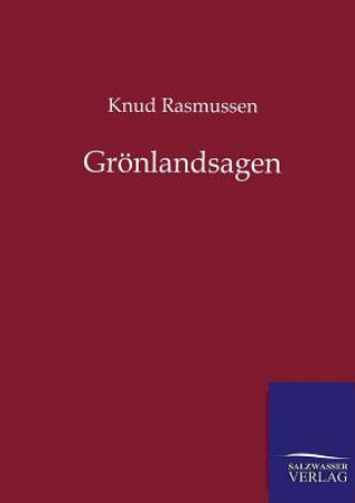Kniha Groenlandsagen Knud Rasmussen