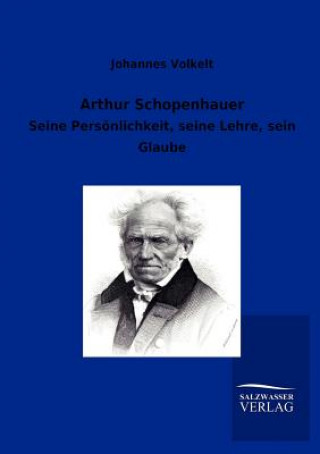 Livre Arthur Schopenhauer Johannes Volkelt