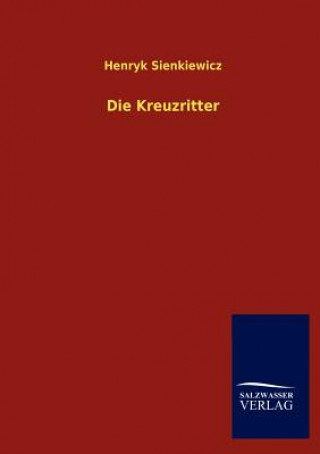 Libro Kreuzritter Henryk Sienkiewicz