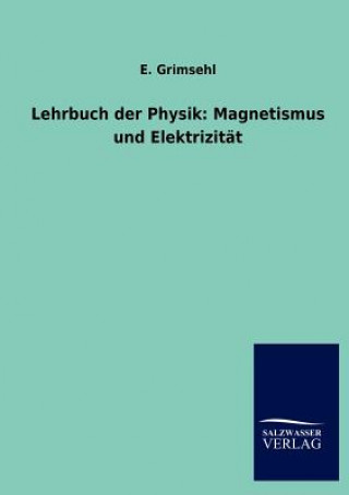 Kniha Lehrbuch der Physik E. Grimsehl