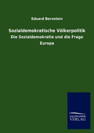 Книга Sozialdemokratische Voelkerpolitik Eduard Bernstein