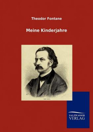 Kniha Meine Kinderjahre Theodor Fontane