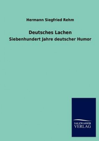 Kniha Deutsches Lachen Hermann S. Rehm