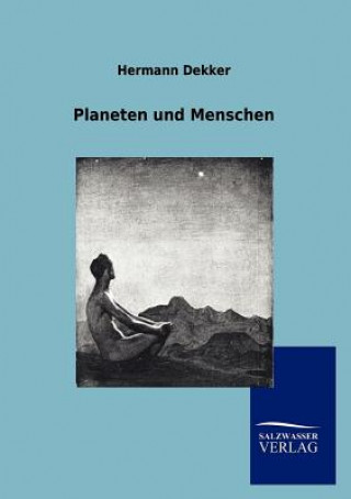 Carte Planeten und Menschen Hermann Dekker