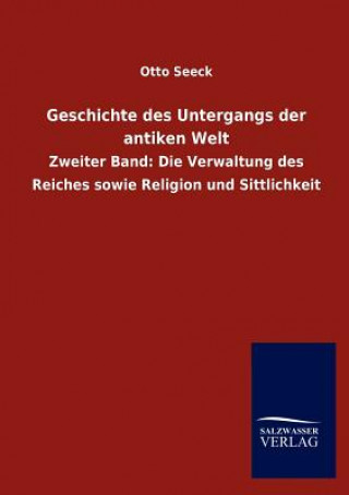 Książka Geschichte des Untergangs der antiken Welt Otto Seeck