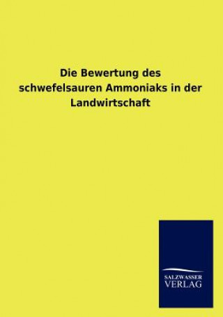 Carte Bewertung des schwefelsauren Ammoniaks in der Landwirtschaft Viktor Goldschmidt